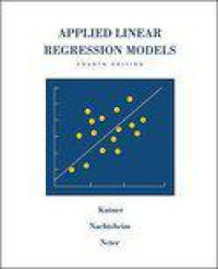 Applied Linear Regression Models Revised Edition with Student CD-Rom