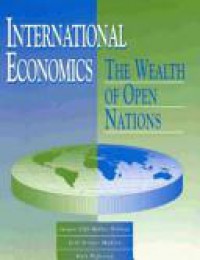 International economics, the wealth of open nations