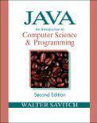 Java, an introduction to computer science & programming