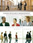 e-Study Guide for: Human Resource Management by David Lepak, ISBN 9780131525320