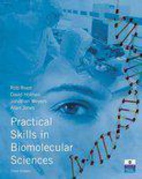 Practical skills in biomolecular sciences