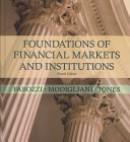 Outlines and Highlights for Foundations of Financial Markets and Institutions by Frank J Fabozzi, Isbn