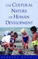 The cultural nature of human development
