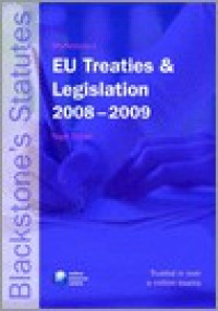 Blackstone's EU Treaties and Legislation