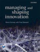 Managing And Shaping Innovation