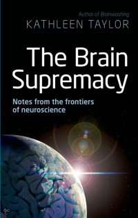 Brain Supremacy