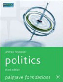 Outlines and Highlights for Politics by Andrew Heywood, Isbn