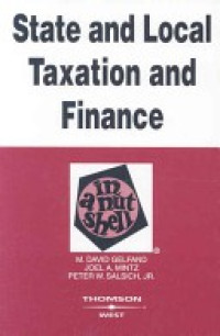 State And Local Taxation And Finance In A Nutshell