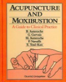 Acupuncture and Moxibustion
