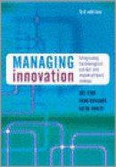 e-Study Guide for: Managing Innovation: Integrating Technological, Market and Organizational Change by Tidd, ISBN 9780470093269