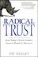 Radical Trust