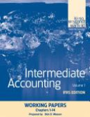 Intermediate Accounting, Working Papers, Volume 1