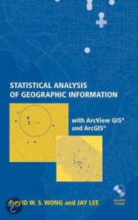Statistical analysis and modeling of geographic information with ArcView GIS