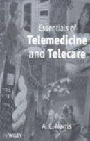 Essentials Of Telemedicine And Telecare