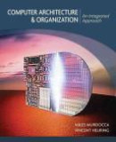 e-Study Guide for: Computer Architecture and Organization by Miles J. Murdocca, ISBN 9780471733881