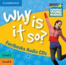 Why Is It So? Levels 5-6 Factbook Audio Cds (2)