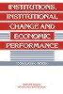 Institutions, institutional change and economic performance