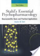e-Study Guide for: Stahl's Essential Psychopharmacology: Neuroscientific Basis and Practical Applications by Stephen M. Stahl, ISBN 9780521673761