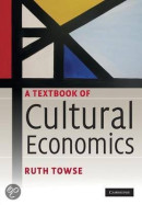 e-Study Guide for: A Textbook of Cultural Economics by Ruth Towse, ISBN 9780521717021