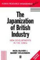 The Japanization Of British Industry