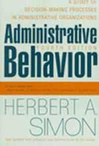 Administrative behavior, 4th edition