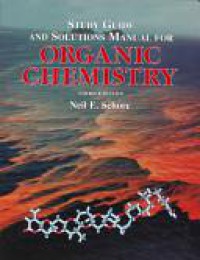 Organic chemistry; study guide and solutions manual