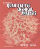 Quantitative Chemical Analysis, Sixth Edition