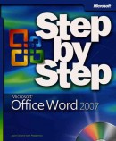 Microsoft Office Word 2007 Step by Step