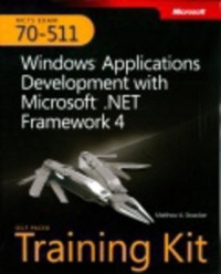 Mcts Self-Paced Training Kit (Exam 70-511)