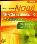 Microsoft XNA Game Studio 4.0: Learn Programming Now!
