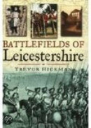 Battlefields of Leicestershire