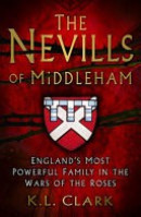 The Nevills of Middleham