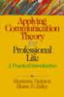 Applying communication theory for professional life