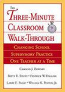 The Three Minute Classroom Walk-Through