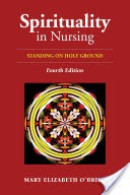 Spirituality In Nursing 4E