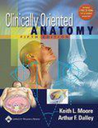 Clinically Oriented Anatomy [With CDROM]