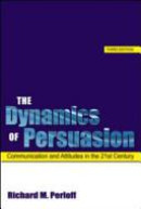 Studyguide for Dynamics of Persuasion by Richard M. Perloff, ISBN 9780805863604
