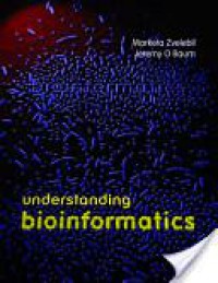 e-Study Guide for: Understanding Bioinformatics by Marketa J Zvelebil, ISBN 9780815340249