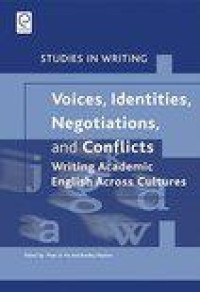Voices, Identities, Negotiations, and Conflicts