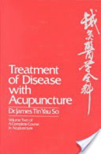 Treatment of Disease With Acupuncture