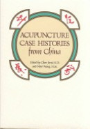 Acupuncture Case Histories from China