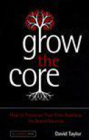 Grow the Core