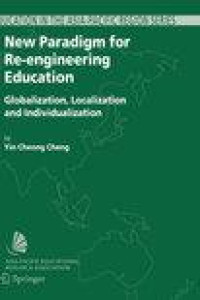 New Paradigm for Re-engineering Education