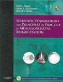 Scientific Foundations and Principles of Practice in Musculoskeletal Rehabilitation,