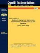 Studyguide for Mathematics for Elementary School Teachers by Tom Bassarear, ISBN 9780618768363