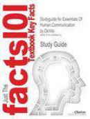 Studyguide for Essentials of Human Communication by DeVito, ISBN 9780205414888