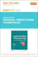 Understanding Pharmacology - Pageburst E-Book on Kno (Retail Access Card)