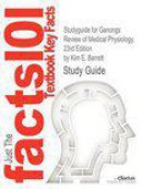 Studyguide for Ganongs Review of Medical Physiology, 23rd Edition by Kim E. Barrett, ISBN 9780071605670