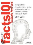 Studyguide for the Economics of Money, Banking and Financial Markets