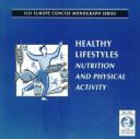 Healthy lifestyles: nutrition and physical activity